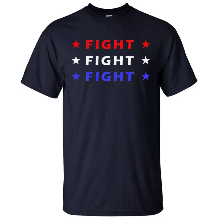 Fight Fight Fight Very Hard In Life Premium Tall T-Shirt