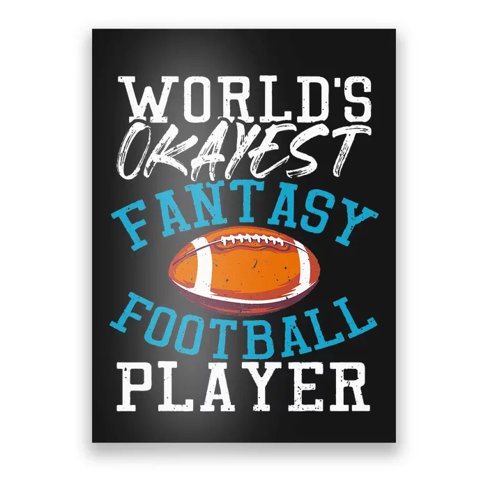 Football Funny Football Tee Fantasy Football Poster