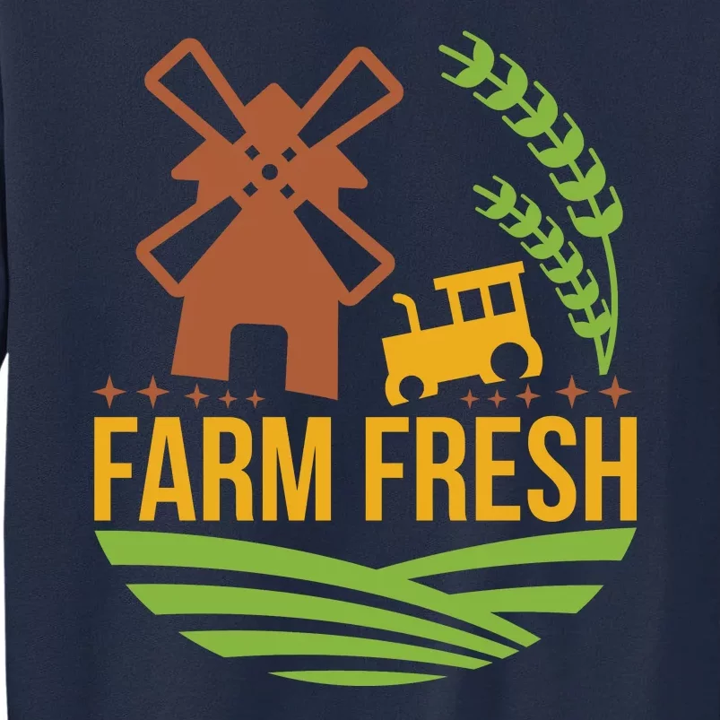 Farm Fresh Tall Sweatshirt