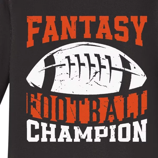 Funny Fantasy Football Player Fantasy Football Champion Baby Long Sleeve Bodysuit