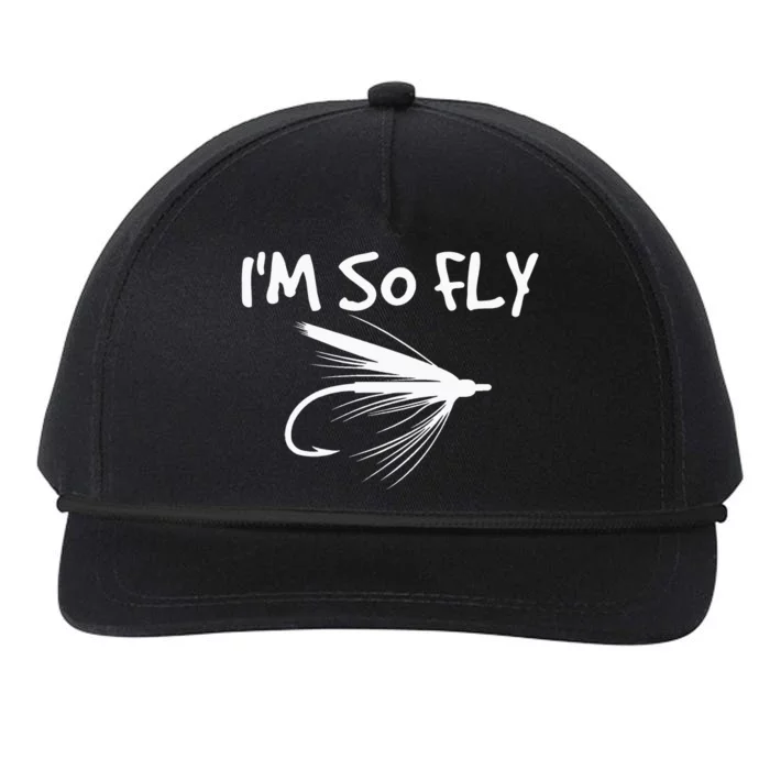 Fly Fishing Funny Fisherman Gift I'm so Fly! Snapback Five-Panel Rope Hat