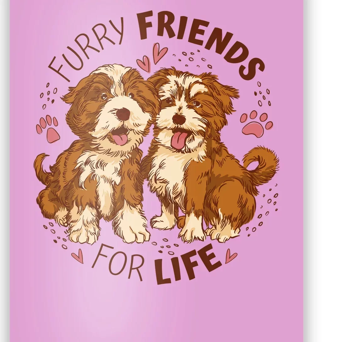 Furry Friends For Life Poster