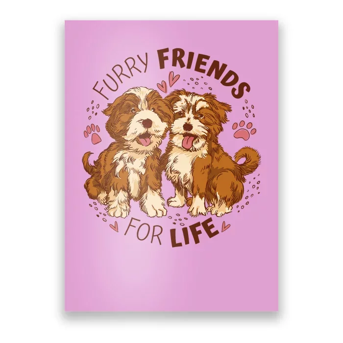 Furry Friends For Life Poster