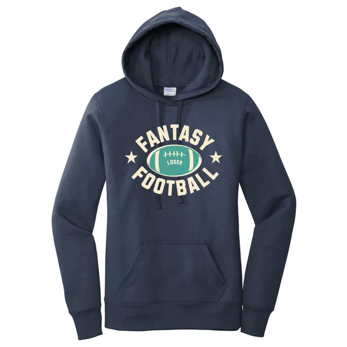 Funny Fantasy Football Last Place Loser Women's Pullover Hoodie