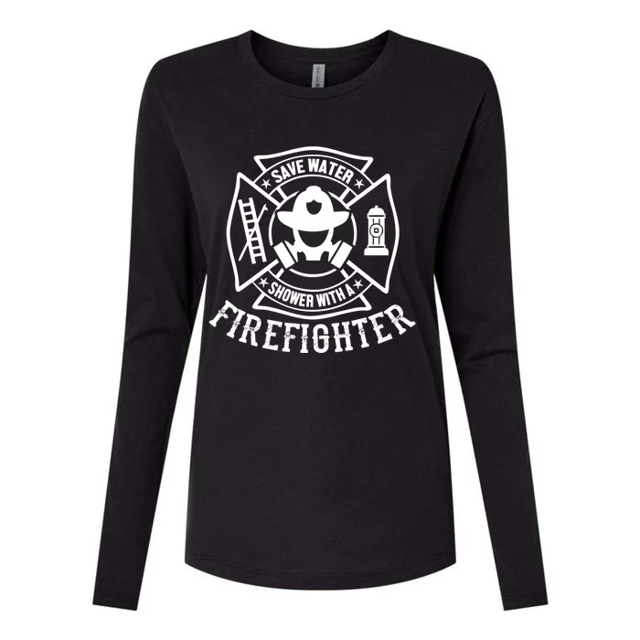 Funny Firefighter Gift Save Water Shower W/ A Fire Fighter Funny Gift Womens Cotton Relaxed Long Sleeve T-Shirt