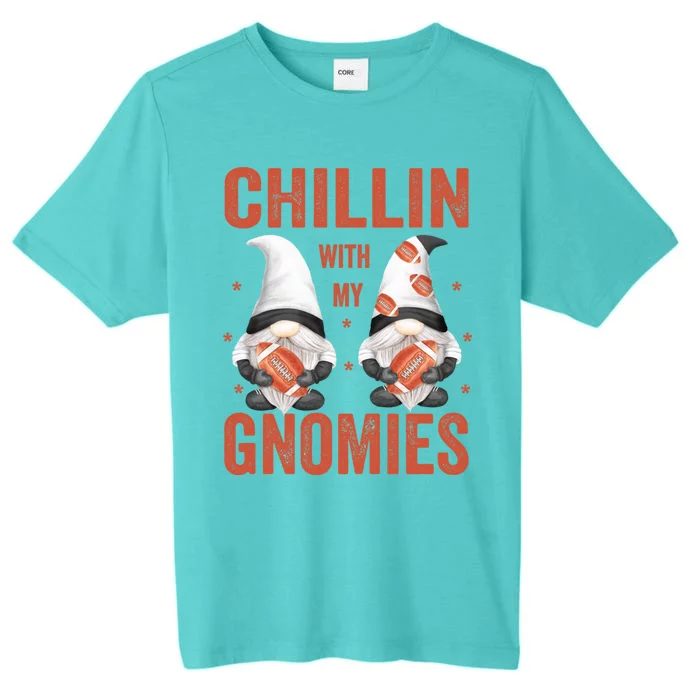 Funny Football Gnomes Chillin With My Gnomies Gift ChromaSoft Performance T-Shirt