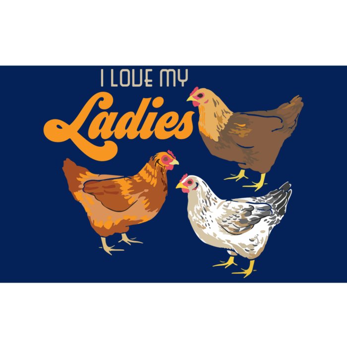 Funny Farmer Gift I Love My Ladies Chicken Bumper Sticker