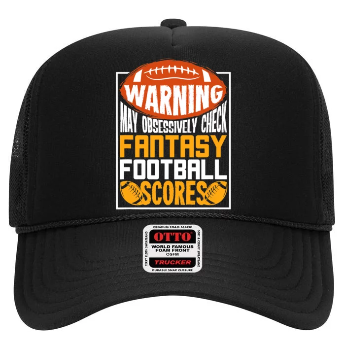 Fantasy Football Gift For A Fantasy Football Player High Crown Mesh Trucker Hat