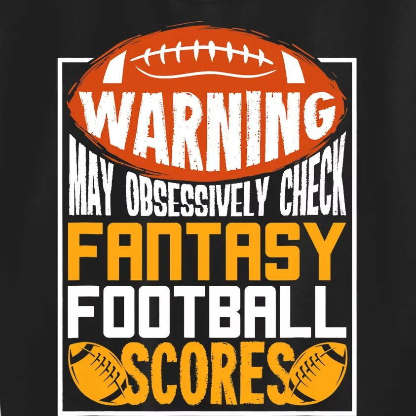 Fantasy Football Gift For A Fantasy Football Player Kids Sweatshirt