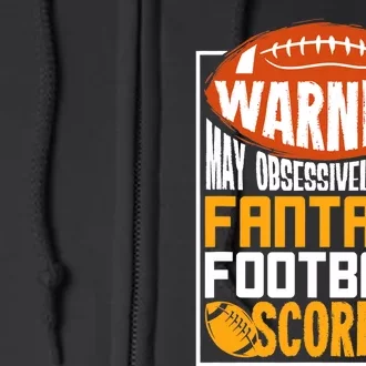 Fantasy Football Gift For A Fantasy Football Player Full Zip Hoodie