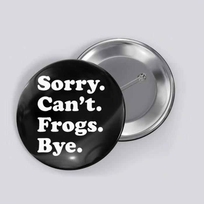 Funny Frog Gift For Men Women Button