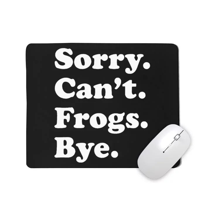 Funny Frog Gift For Men Women Mousepad