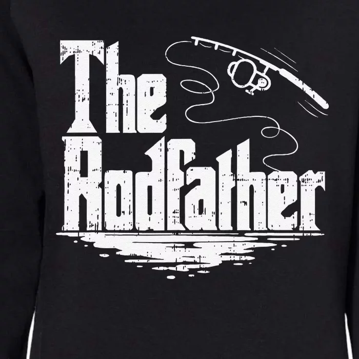 Funny Fishing Gift The Rodfather Womens California Wash Sweatshirt