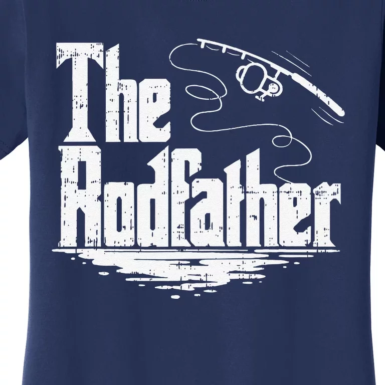 Funny Fishing Gift The Rodfather Women's T-Shirt