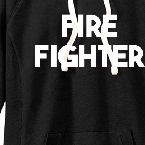 Fire Fighter Gift Women's Fleece Hoodie