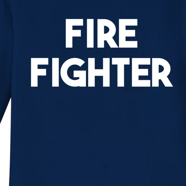 Fire Fighter Gift Baby Long Sleeve Bodysuit