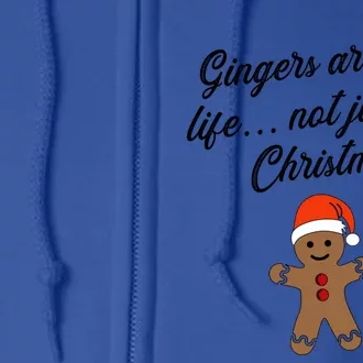 Funny Family Gingers Are For Life Not Just For Christmas Gift Full Zip Hoodie