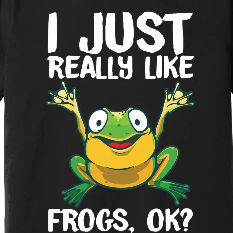 Funny Frog Gift For Cool Tadpole Frog Lover Premium T-Shirt