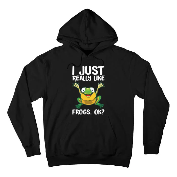 Funny Frog Gift For Cool Tadpole Frog Lover Tall Hoodie