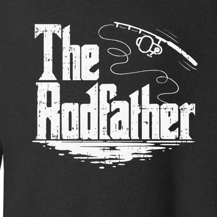 Funny Fishing Gift The Rodfather Toddler Sweatshirt