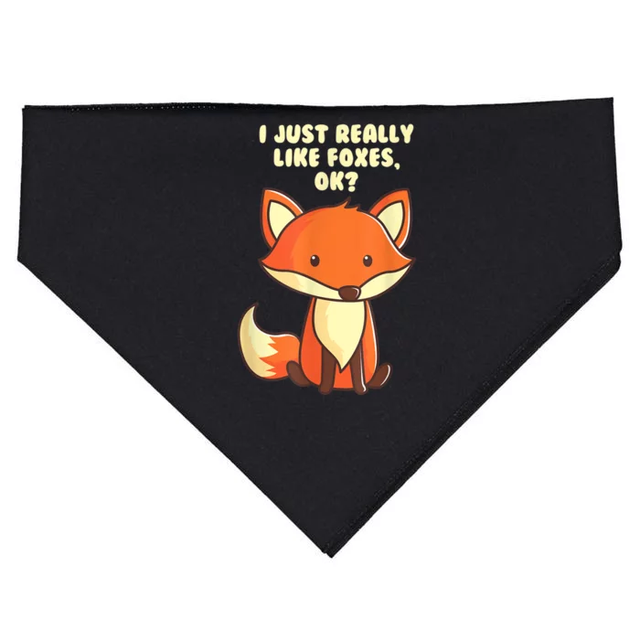 Funny Fox Gift I Just Really Like Foxes Ok Gift USA-Made Doggie Bandana