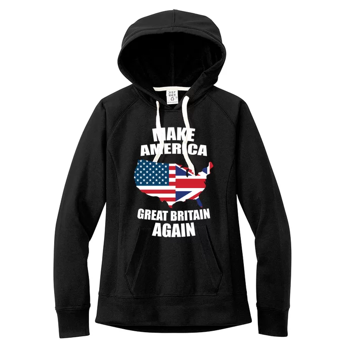 Funny Flag Gift Cute Gift Make America Great Britain Again Gift Women's Fleece Hoodie