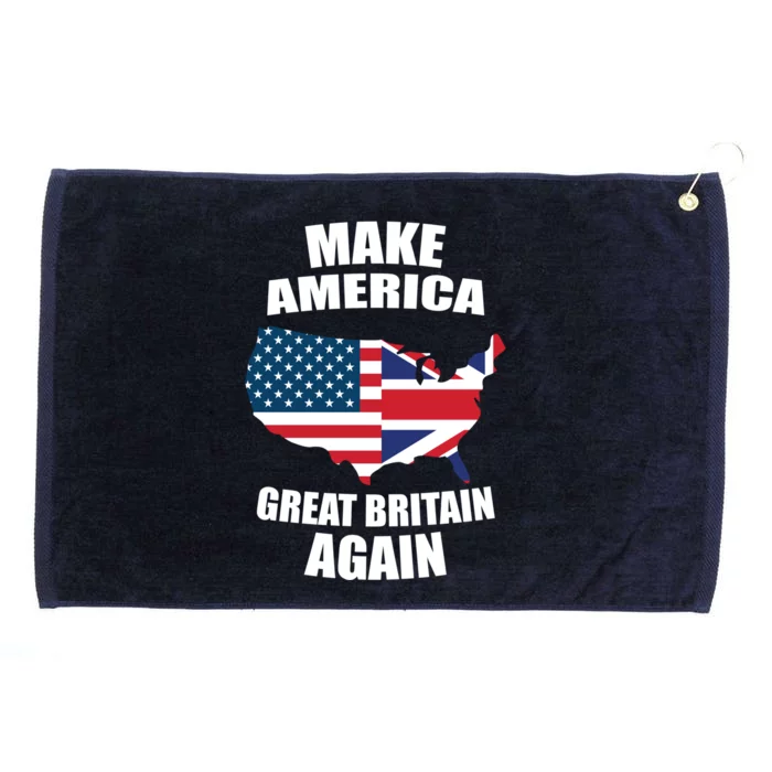 Funny Flag Gift Cute Gift Make America Great Britain Again Gift Grommeted Golf Towel