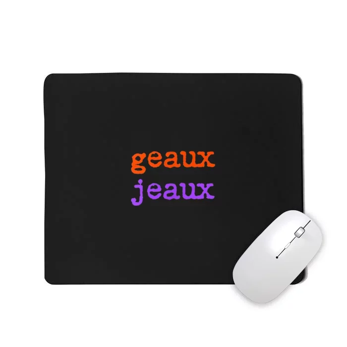 Funny Football Geaux Jeaux Louisiana Meme Slang Saying Mousepad