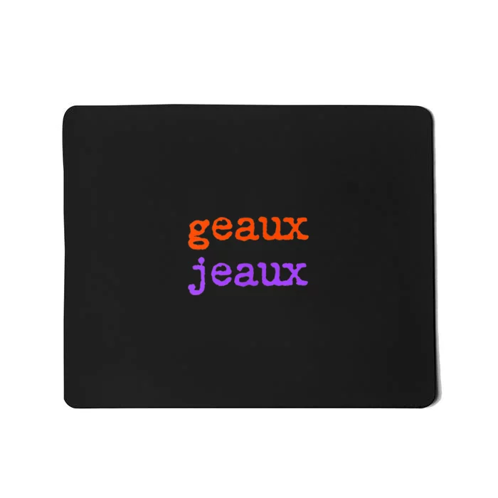 Funny Football Geaux Jeaux Louisiana Meme Slang Saying Mousepad