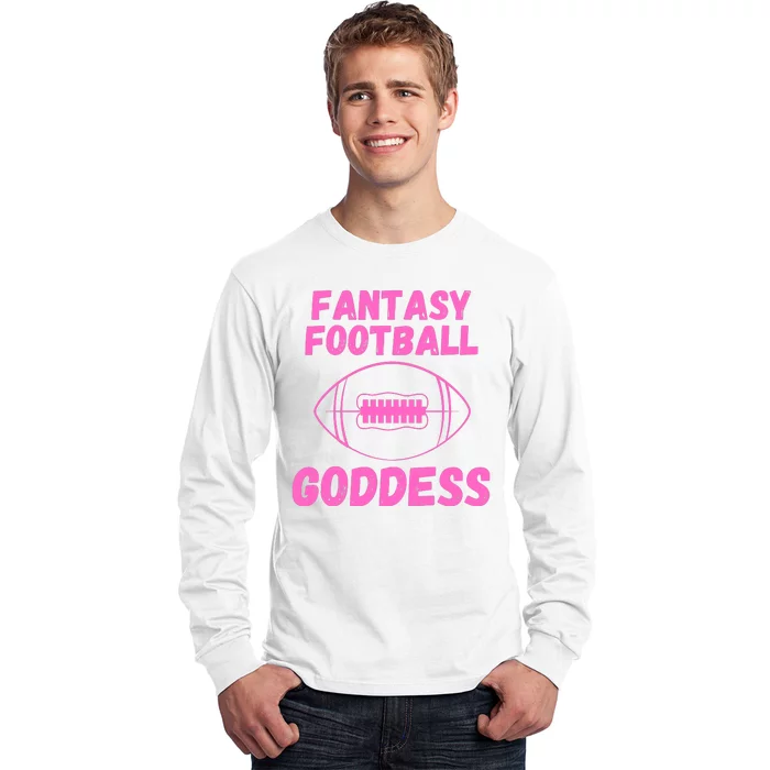 Fantasy Football Goddess, Funny Fantasy Football Funny Draft Long Sleeve Shirt