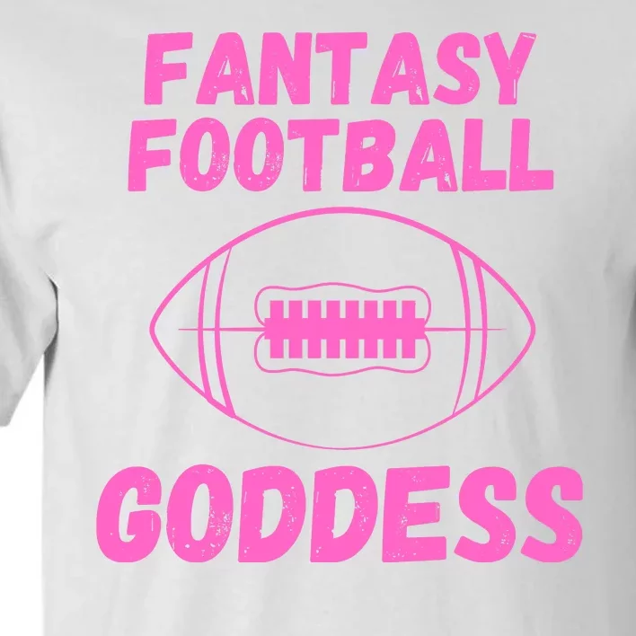 Fantasy Football Goddess, Funny Fantasy Football Funny Draft Tall T-Shirt