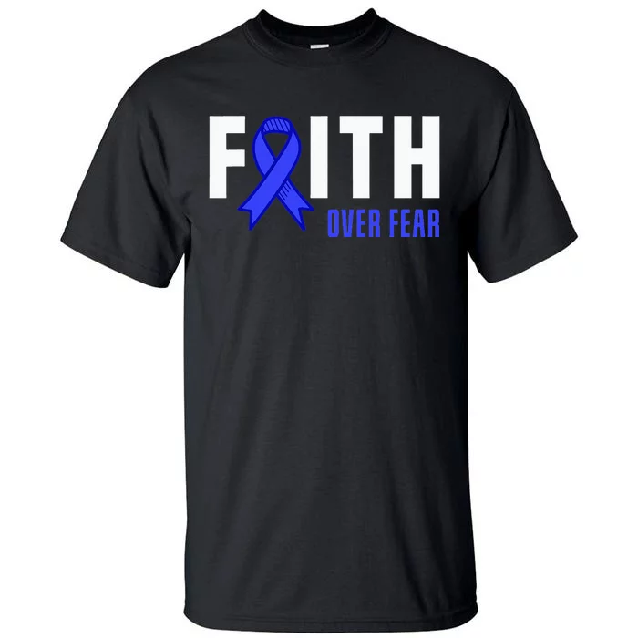 Faith Fear God ALS Warrior ALS Fighter ALS Awareness Tall T-Shirt