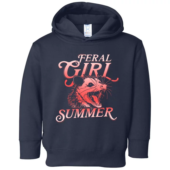 Funny Feral Girl Summer Opossum Toddler Hoodie