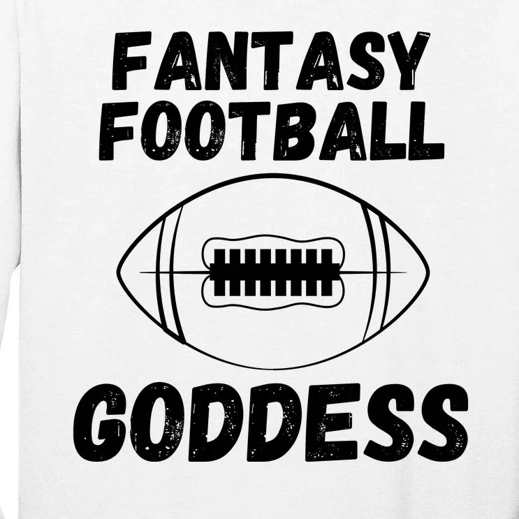 Fantasy Football Guru, The Fantasy Football Goddess Is Here Tall Long Sleeve T-Shirt