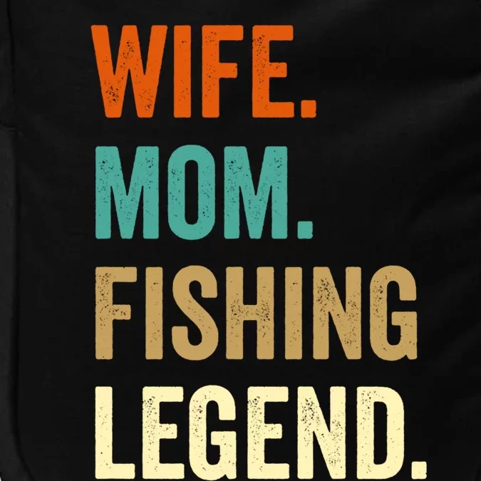 Fishing Funny Gift For Wife Mom Gift Gift Impact Tech Backpack