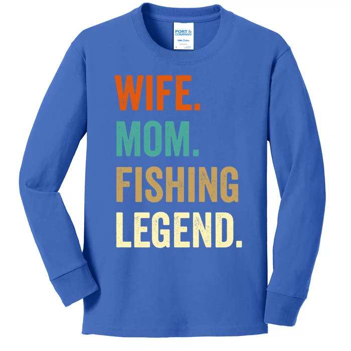 Fishing Funny Gift For Wife Mom Gift Gift Kids Long Sleeve Shirt