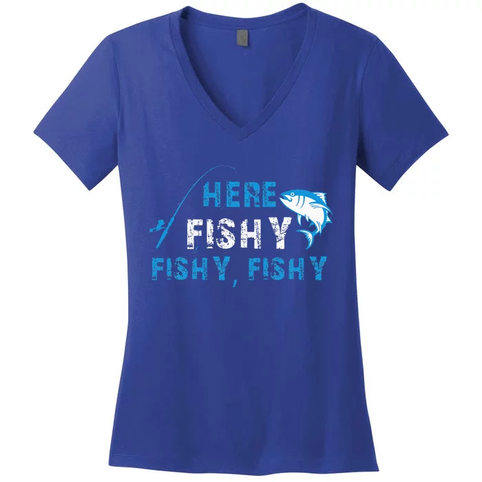 Funny Fisherman Herefishyfishyfishy Fishing Women's V-Neck T-Shirt