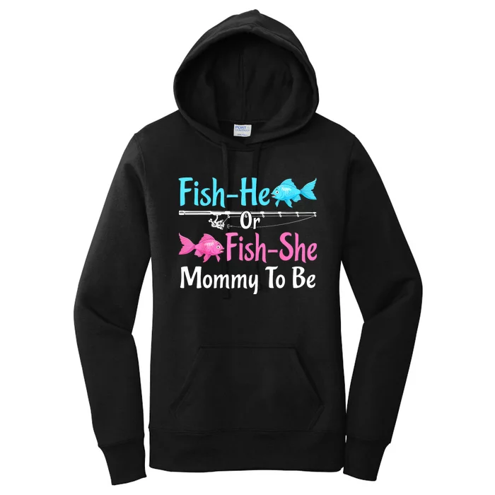 Funny Fish He Or Fishs He Mommy To Be Gender Reveal Baby Shower Gift Women's Pullover Hoodie