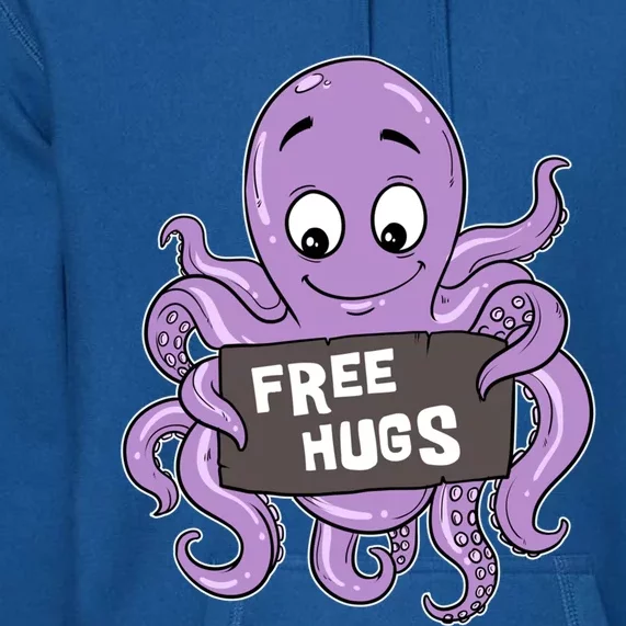 Funny Free Hugs Octopus Cuttlefish Hug Embrace Hugging Funny Gift Premium Hoodie