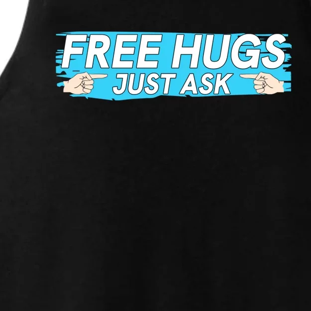 Funny Free Hug Just Ask Great Gift Ladies Tri-Blend Wicking Tank