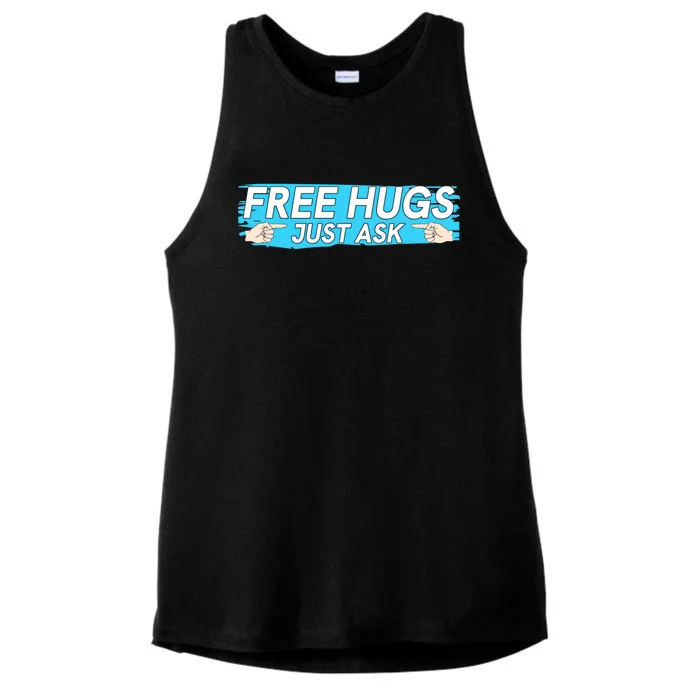 Funny Free Hug Just Ask Great Gift Ladies Tri-Blend Wicking Tank