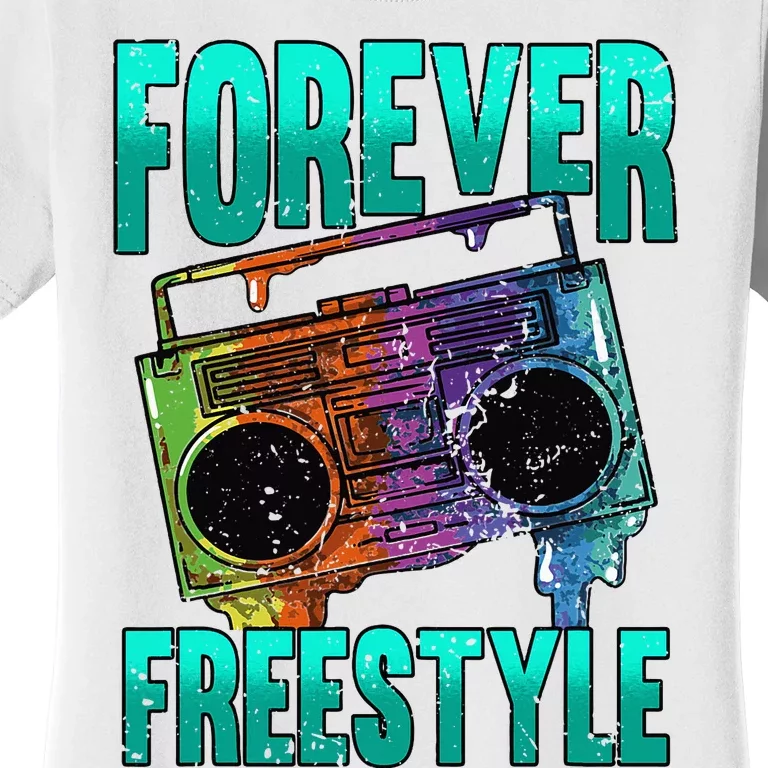 Forever Freestyle Hip Hop Old School Boombox Women's T-Shirt