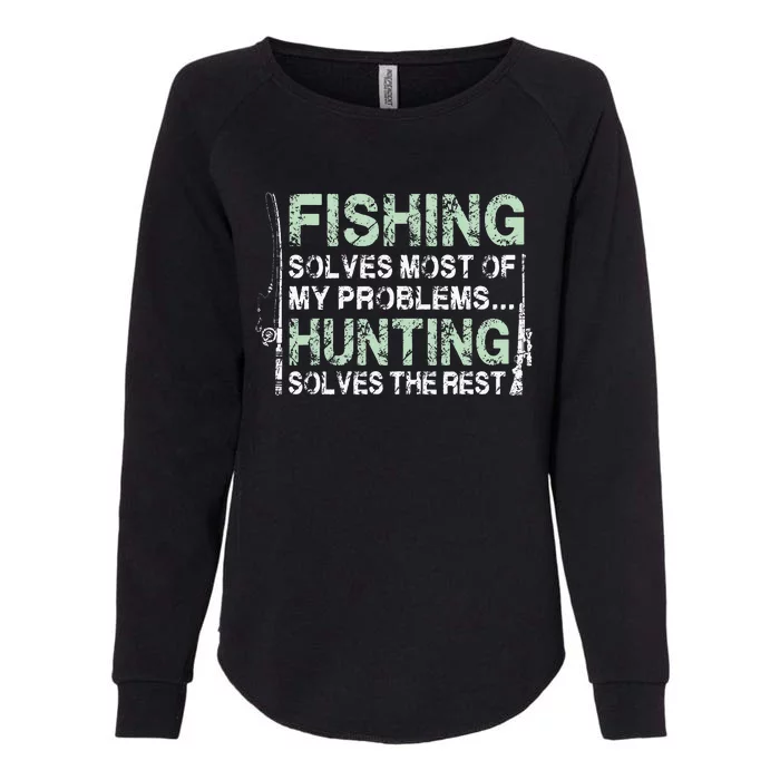 Funny Fishing Hunting Hunters And Fishermen Womens California Wash Sweatshirt