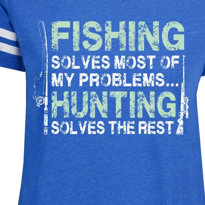 Funny Fishing Hunting Hunters And Fishermen Enza Ladies Jersey Football T-Shirt