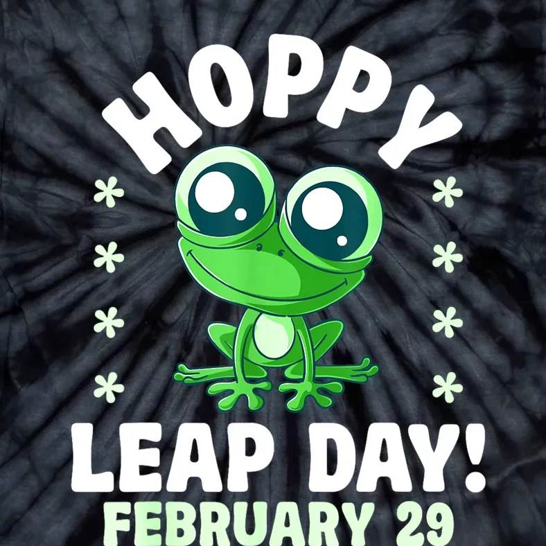 Funny Frog Hoppy Leap Day February 29 Birthday Leap Year Tie-Dye T-Shirt