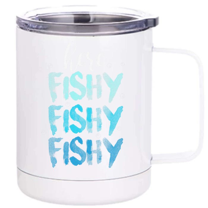 Funny Fishing Here Fishy Love Summer Lake Gift Front & Back 12oz Stainless Steel Tumbler Cup