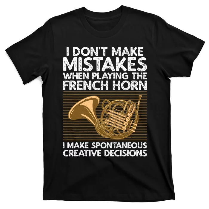 Funny French Horn Art Hornist Instrument Lover T-Shirt