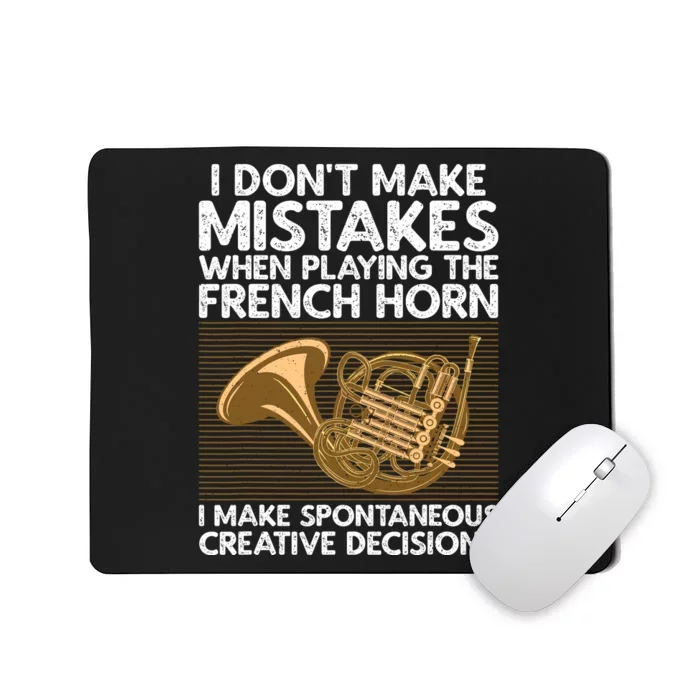 Funny French Horn Art Hornist Instrument Lover Mousepad