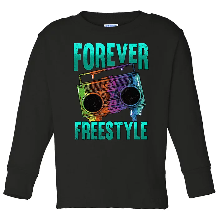 Forever Freestyle Hip Hop Old School Boombox Toddler Long Sleeve Shirt