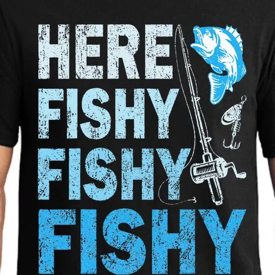 Funny Fisherman Here Fishy Fishy Gift Pajama Set